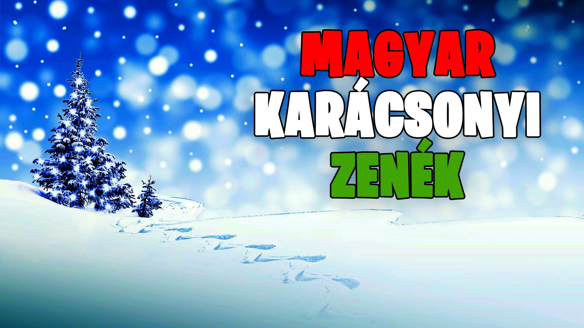 Magyar karácsonyi zenék, dalok, énekek borítókép, nyitókép