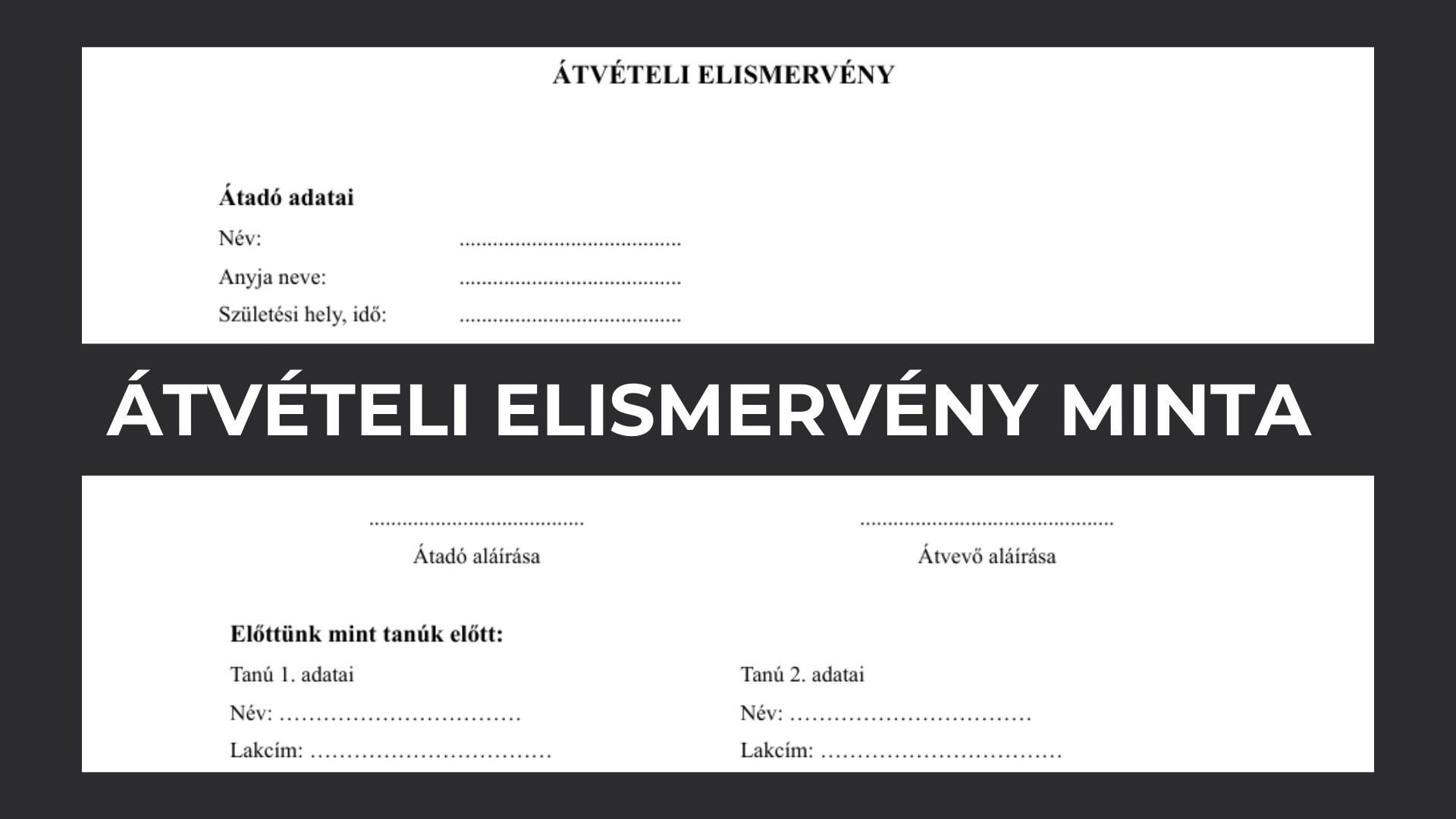 Átvételi elismervény minta letöltése (Nyomtatható PDF és szerkeszthető Word fájl)